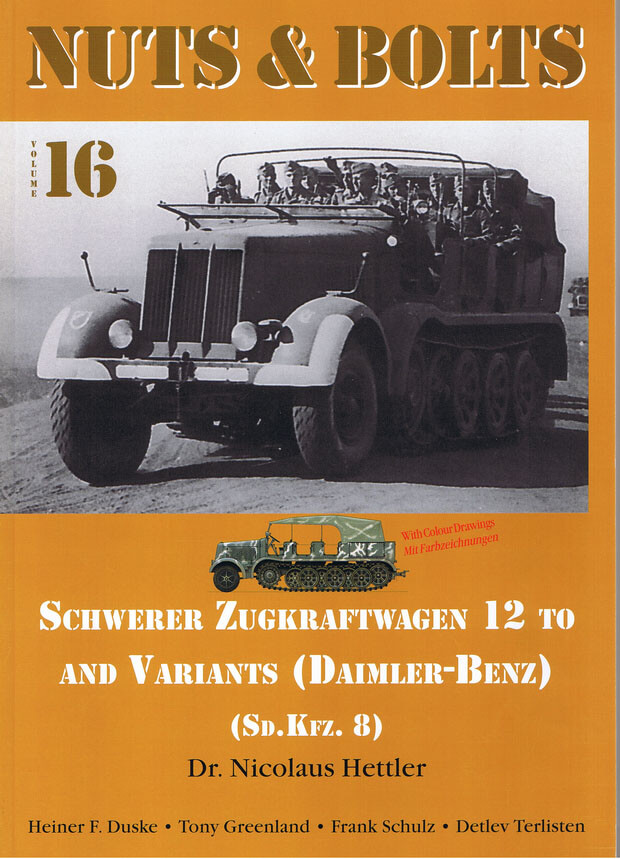 Volume 16: Sd.Kfz. 8 - 12 ton Zgkw Daimler-Benz