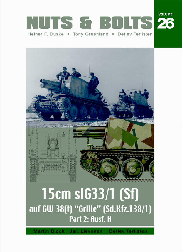 Volume 26: Sd.Kfz. 138/1 / Part 2: Grille H - Sd.Kfz. 138/1