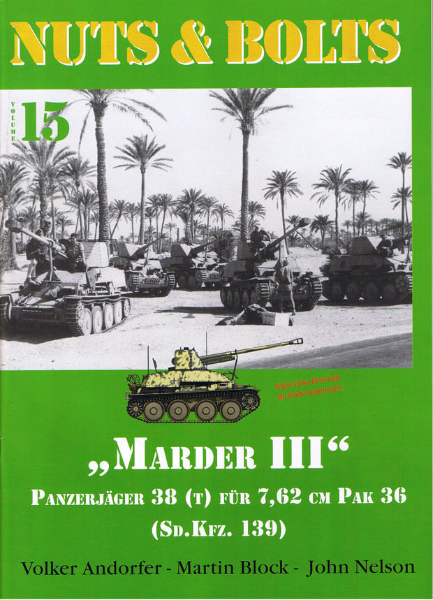 Volume 15: Pz.Jäger Marder III & 7,62 cm Pak - Sd.Kfz. 139